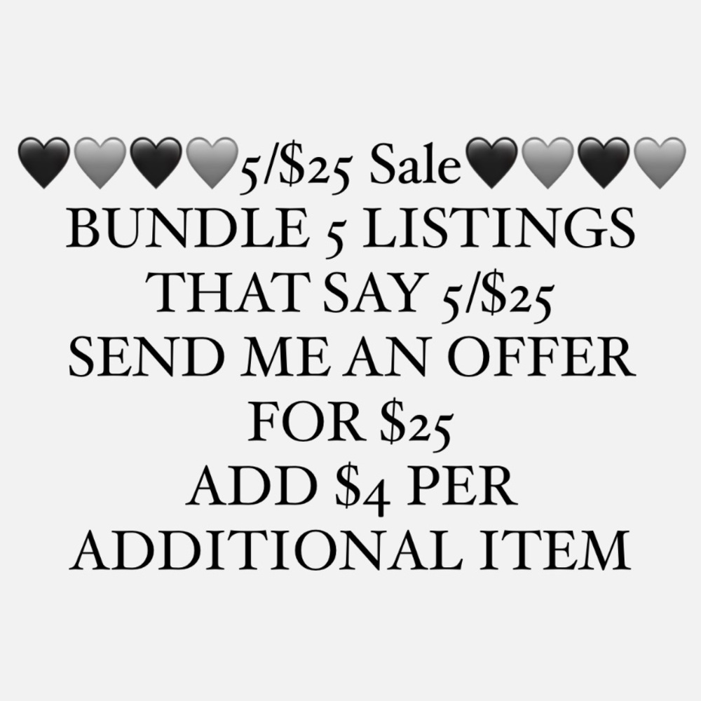 🖤🩶🖤🩶5/$25 Sale🖤🩶🖤🩶